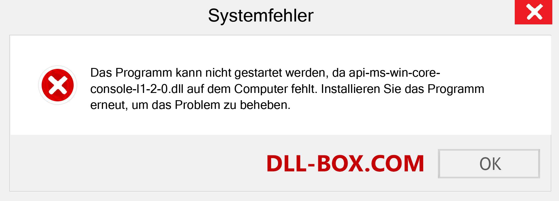 api-ms-win-core-console-l1-2-0.dll-Datei fehlt?. Download für Windows 7, 8, 10 - Fix api-ms-win-core-console-l1-2-0 dll Missing Error unter Windows, Fotos, Bildern